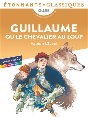 cover image of Guillaume ou le Chevalier au Loup